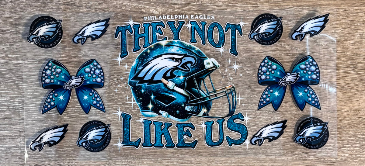 They not like us Eagles